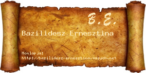 Bazilidesz Ernesztina névjegykártya